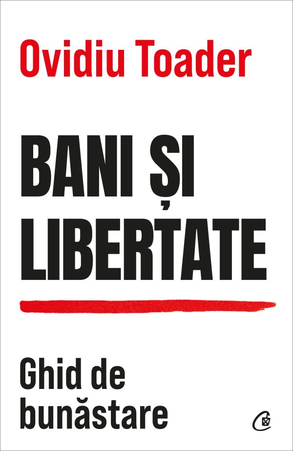 Bani20si20libertate_coperta1_outline.jpg Bani și libertate