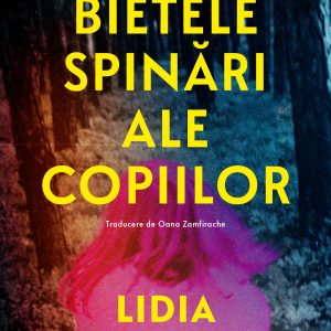 Bietele20spinari20ale20copiilor_coperta.jpg Bietele spinări ale copiilor