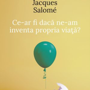 Ce-ar20fi20daca_cop201.jpg Ce-ar fi dacă ne-am inventa propria viață