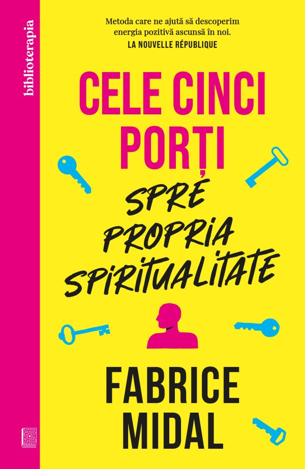 Cele20cinci20porti_coperta201.jpg Cele cinci porți spre propria spiritualitate