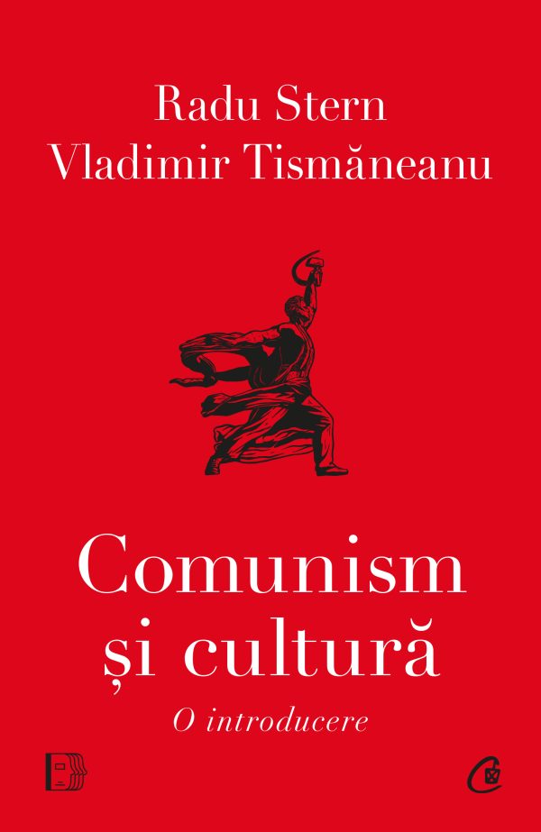 Comunism20si20cultura_coperta1.jpg Comunism și cultură. O introducere