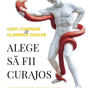 Coperta_Alege20sa20fii20curajos.jpg Alege să fii curajos