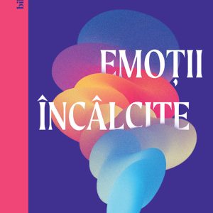 Emoții încâlcite
