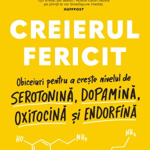 Creierul fericit