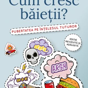 Cum20cresc20baietii_coperta201.jpg Cum cresc băieții?