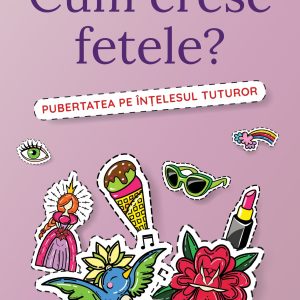 Cum20cresc20fetele_coperta20desfasurata.jpg Cum cresc fetele?