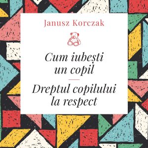 Cum iubești un copil