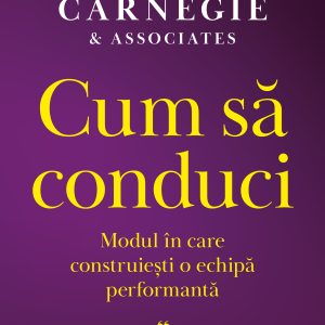 Cum20sa20conduci_Modul20in20care20construiest_coperta_1.jpg Cum să conduci