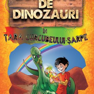 Detectivii de dinozauri în Țara Curcubeului-Șarpe