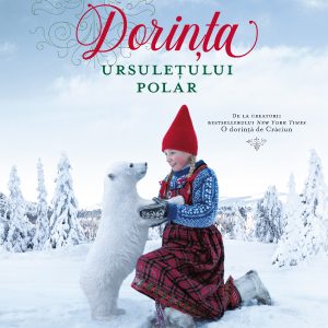 Dorinta-ursuletului-polar_coperta-1_site.jpg Dorința ursulețului polar