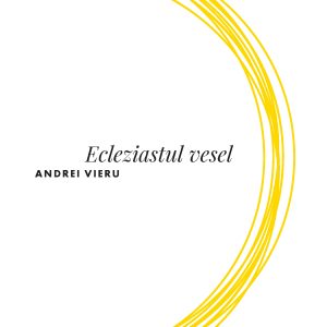 Ecleziastul20vesel.jpg Ecleziastul vesel