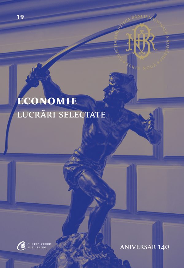 Economie.20Lucrari20selectate_coperta1.jpg Economie. Lucrări selectate