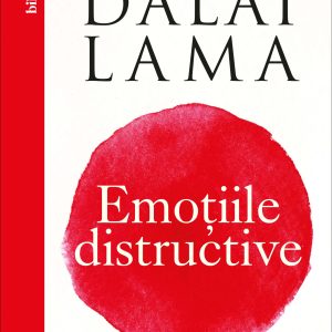 Emoțiile distructive