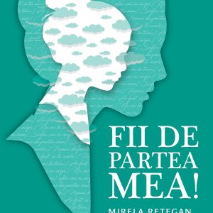 Fii20de20partea20mea_coperta.jpg Fii de partea mea!