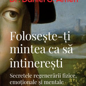 Foloseste-ti20mintea.jpg Folosește-ți mintea ca să întinerești