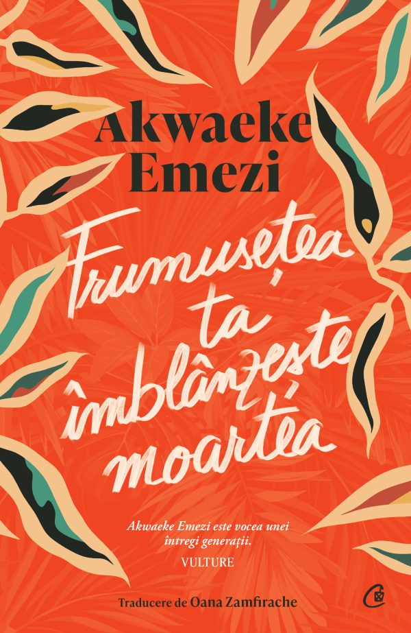 Frumusetea20ta20imblanzeste20moartea_coperta1.jpg Frumusețea ta îmblânzește moartea