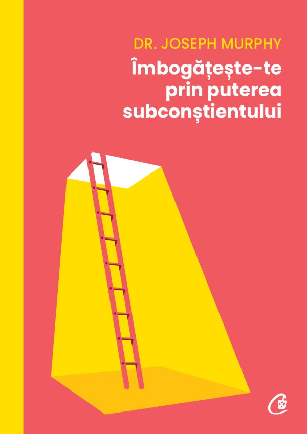 Imbogateste-te20prin20puterea20subconstientului_coperta_1.jpg Îmbogățește-te prin puterea subconștientului