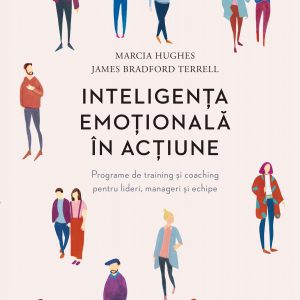 Inteligenta20emotionala20in20actiune_coperta_1.jpg Inteligența emoțională în acțiune