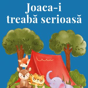 Joaca-i20treaba20serioasa_coperta1.jpg Joaca-i treabă serioasă