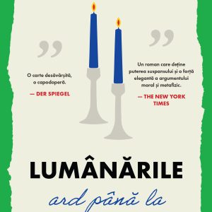 Lumânările ard până la capăt