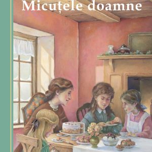 Micutele-doamne_coperta1.jpg Micuţele doamne
