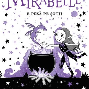 Mirabelle20e20pusa20pe20sotii_coperta1.jpg Mirabelle e pusă pe șotii