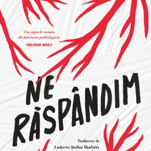 Ne20raspandim_coperta201.jpg Ne răspândim