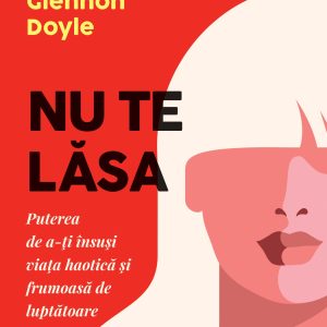 Nu20te20lasa_coperta20desfasurata-1.jpg Nu te lăsa