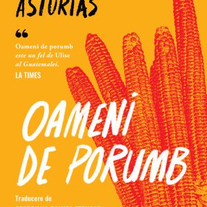 Oameni20de20porumb_coperta1.jpg Oameni de porumb