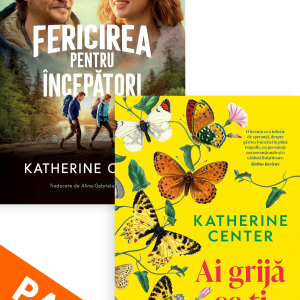 Pachet Katherine Center – „Romane feel-good care te repun pe picioare“
