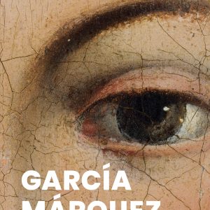 Povestea20unui20deicid_Mario20Vargas20Llosa_coperta_1.jpg García Márquez. Povestea unui deicid