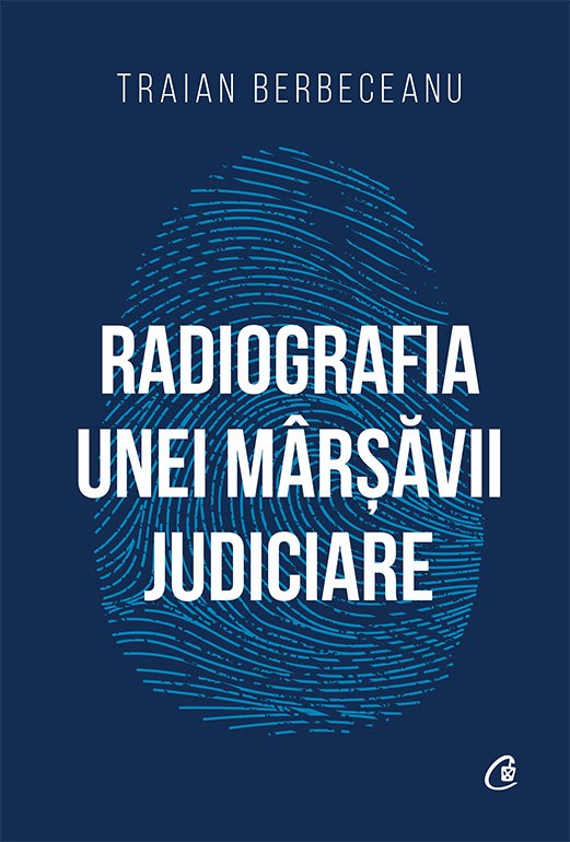 Radiografia_unei_marsavii_judiciare_cop1.jpg Radiografia unei mârșăvii judiciare