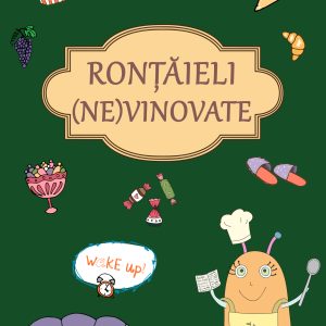 Rontaieli20nevinovate_coperta.jpg Ronțăieli (ne)vinovate