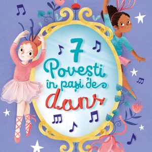 7 Povești în pași de dans
