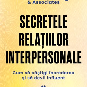 Secretele20relatiilor20interpersonale_coperta1.jpg Secretele relațiilor interpersonale
