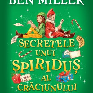 Secretele20unui20spiridus_coperta1.jpg Secretele unui spiriduș al Crăciunului