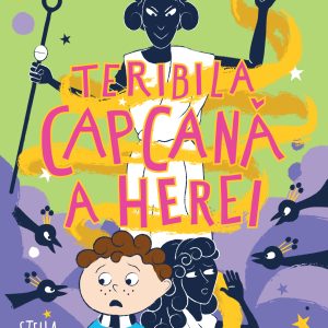 Teribila capcană a Herei