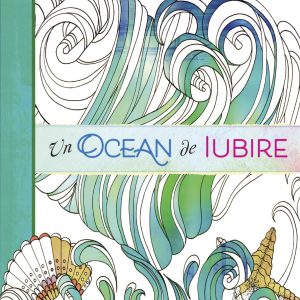 Un ocean de iubire