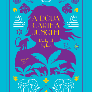 a_doua_carte_a_junglei-front.png A doua carte a junglei. Volumul 18. Biblioteca pentru copii