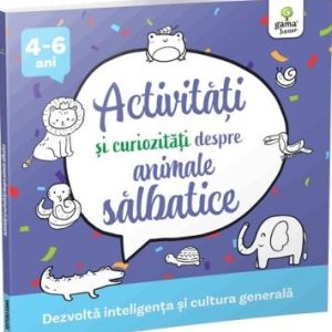 Activitati si curiozitati despre animale salbatice