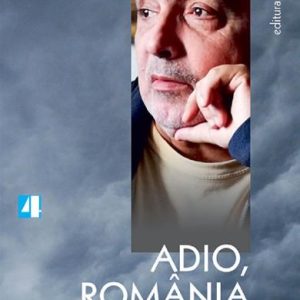 Adio, Romania