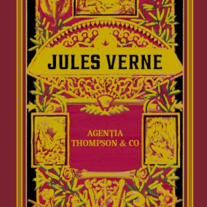 agentia_thompson_and_co.png Volumul 46. Jules Verne. Agentia Thompson & Co