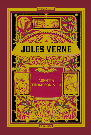agentia_thompson_and_co.png Volumul 46. Jules Verne. Agentia Thompson & Co