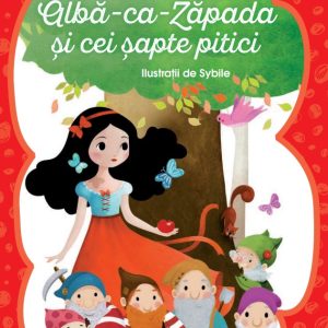 Prima mea lectura. Alba-ca-Zapada si cei sapte pitici. Poveste cu majuscule (Nivelul 2)