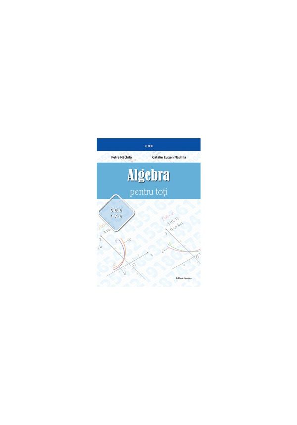 algebra-pentru-toti-clasa-a-x-a-9786065359871-57434-4.jpeg Algebra pentru toti – clasa a X-a