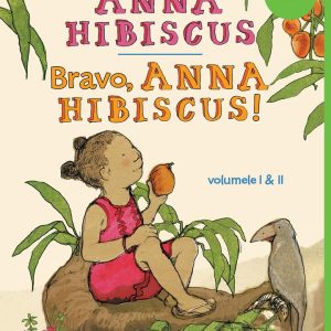 Anna Hibiscus. Bravo, Anna Hibiscus! (vol I & II)