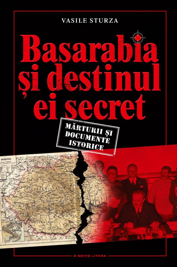 Basarabia și destinul ei secret
