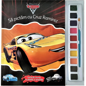 Disney. Mașini 3. Să pictăm cu Cruz Ramirez. Carte de colorat cu pensulă și acuarele