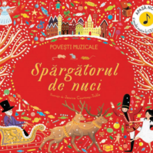 Povești muzicale. Spărgătorul de nuci. Carte cu sunete