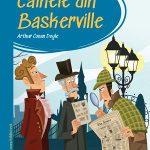 Prima mea biblioteca. Cainele din Baskerville (vol. 30)